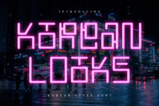 Korean Looks Font Review: A Neon-Fueled Design Statement